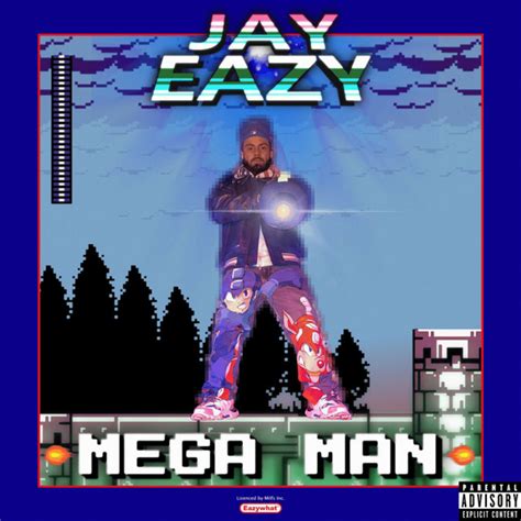 jay eazy height|megaman lyrics.